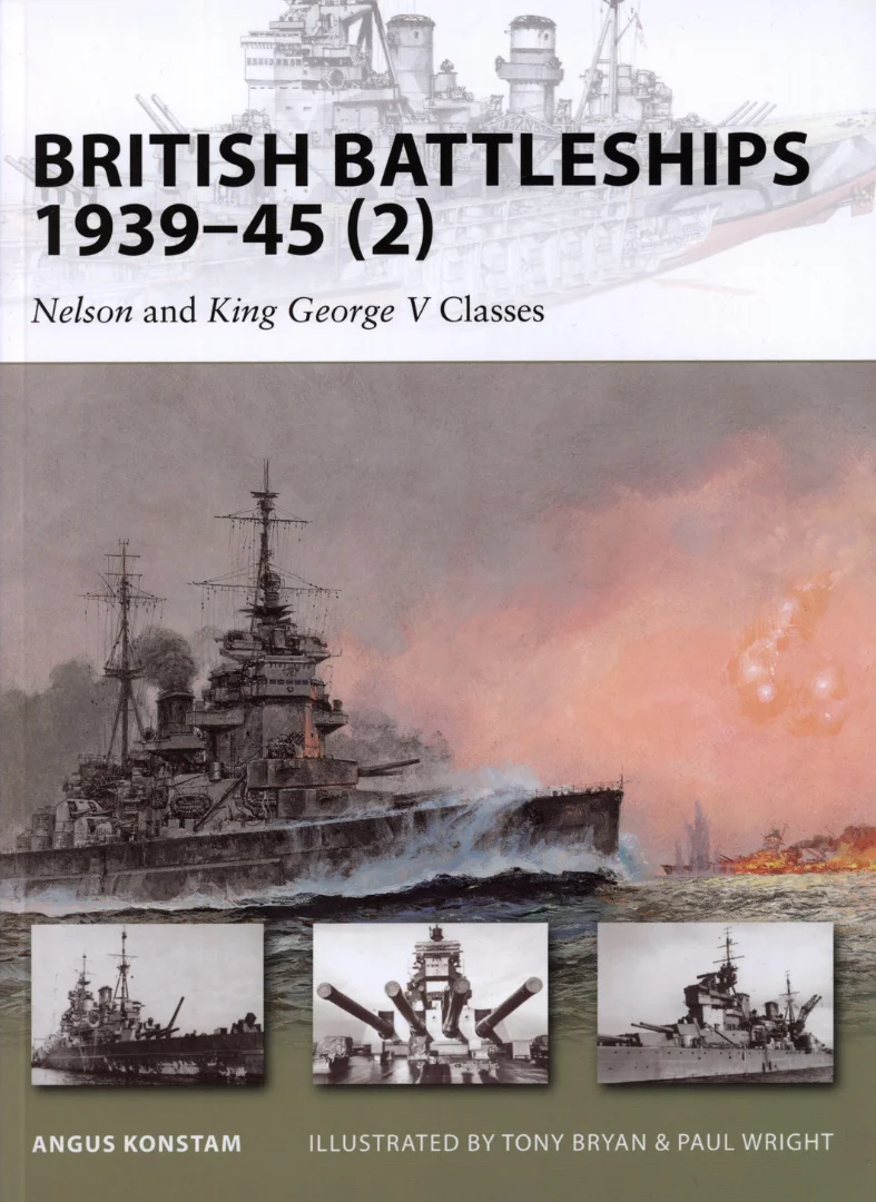 160 - Brit csatahajók 1939-45 (2) - Nelson és King George V osztály