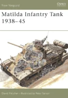 Matilda jalaväetank 1938–1945 - UUS VANGUARD 08