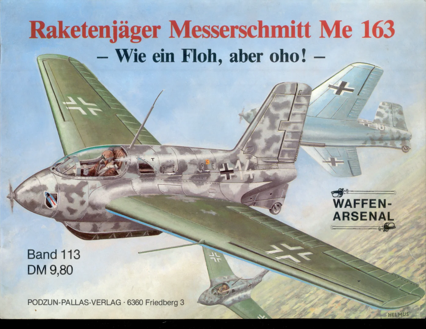 Waffen-Arsenal 113 - Raketenjager Messerschmitt Me 163