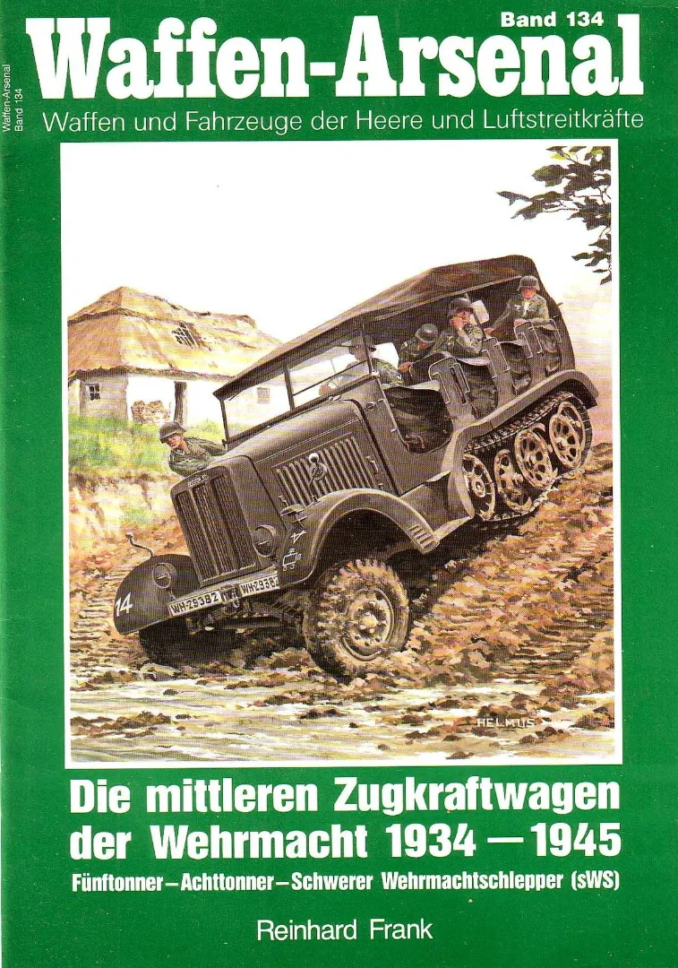 Waffen-Arsenal 134 - střední tahače Wehrmachtu 1934-1945
