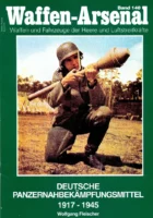 Waffen-Arsenal 140 - Deutsche Panzerbekaempfungsmittel 1917-1945