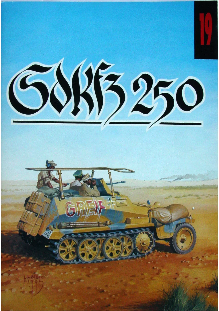 Wydawnictwo Militaria 019 - Sdkfz 250