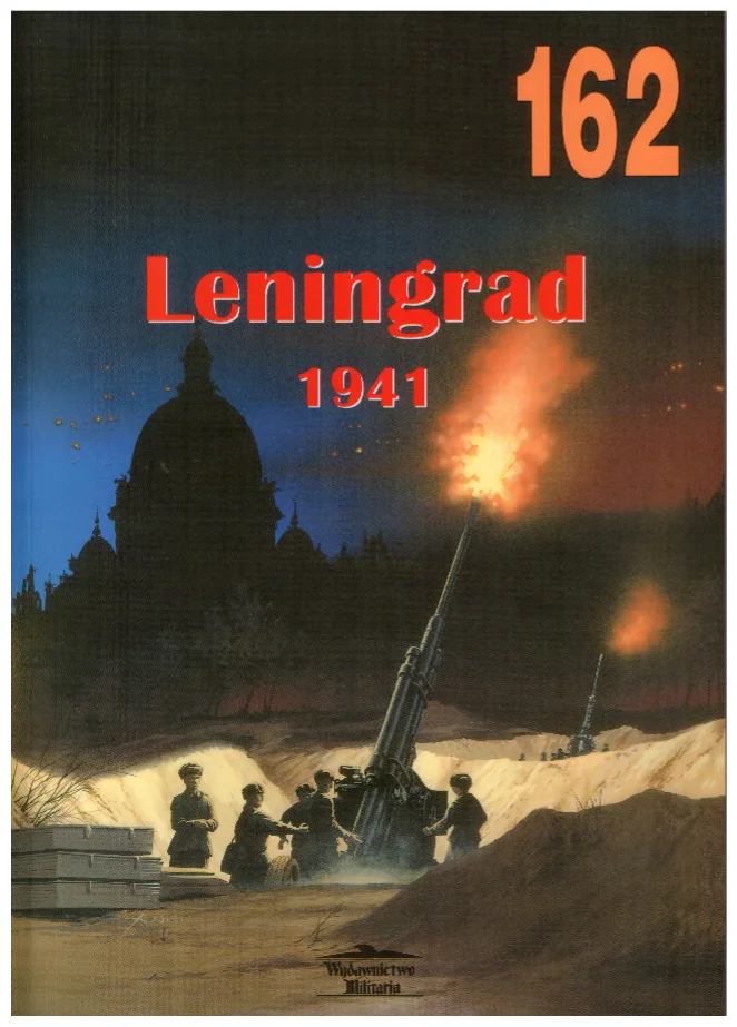 Wydawnictwo Militaria 162 Lenjingrad