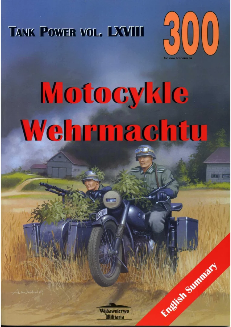 Wydawnictwo Militaria 300 Motocykle Wehrmachtu