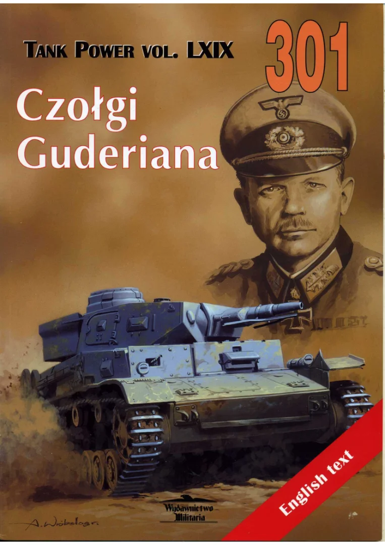 Wydawnictwo Militaria 301 Czolgi Guderiana