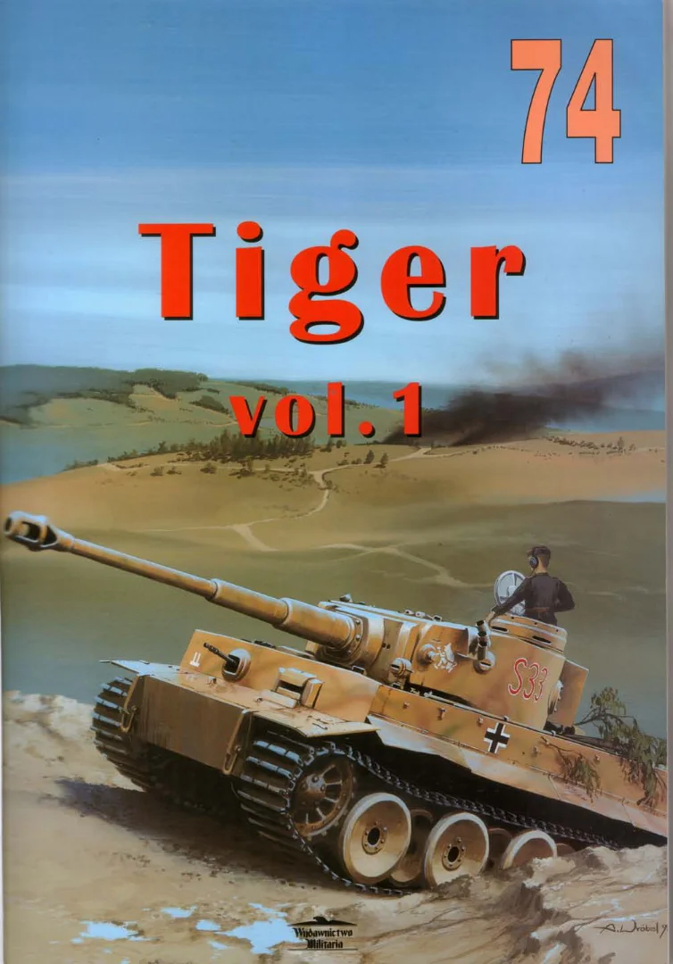 Wydawnictwo Militaria 74 Tigras vol. 1